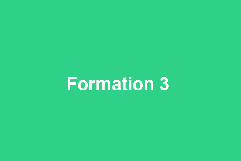 Formation 3